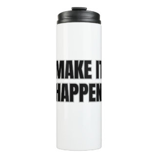 Garrafa Térmica Make It Happen Thermal Tumbler