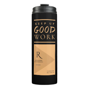 Garrafa Térmica MANTENHA UM BOM TRABALHO Elegante Monograma Dour