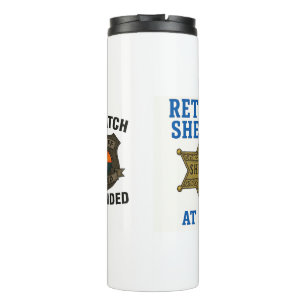 Garrafa Térmica Meu período como xerife acabou