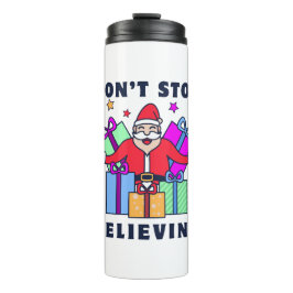 Garrafa Térmica Não pare de acreditar em Papais noeis com presente