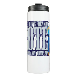 Garrafa Térmica Não VOTE Não Reclamar