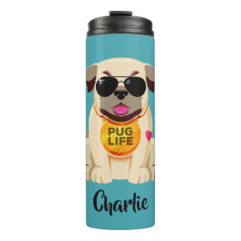 Garrafa Térmica Nome personalizado do Pug Life e tumbler de cores