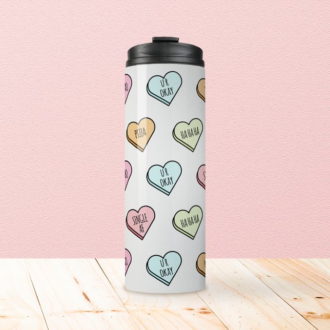 Garrafa Térmica Padrão cardíaco doce do Namorados sarcástico (Sarcastic Valentine’s Candy Heart Pattern Thermal Tumbler)