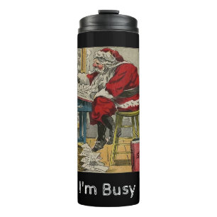 Garrafa Térmica Papai noel "Estou Ocupado" para Designs Antigos Oc