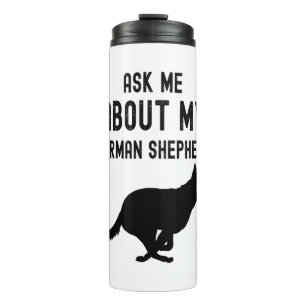 Garrafa Térmica Pergunte-me sobre meu German shepherd