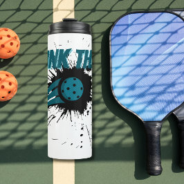 Garrafa Térmica Pickleball Dink Esse Pickleball Esmaga Engraçado