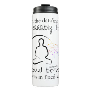 Garrafa Térmica Pior Se Em Dados Funny De Largura Fixa