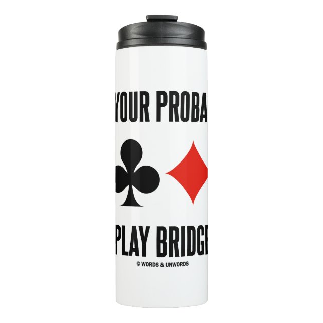 Garrafa Térmica Ponha as suas probabilidades de tocar conjuntos de (Frente)