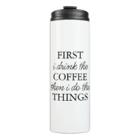 Primeiro Tomo Café E Depois Faço As Coisas