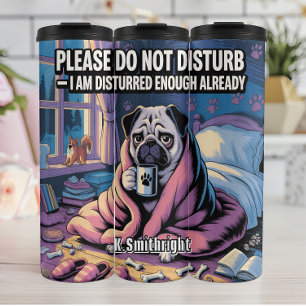Garrafa Térmica Pug Incomodado Por Favor Não