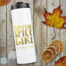 Pumpkin Spice Girl Nome Personalizado Tumbler Térm