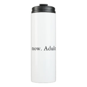 Garrafa Térmica Queime agora. Adulto depois.