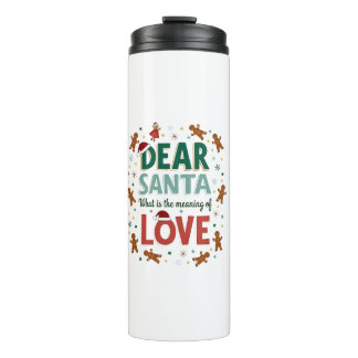 Garrafa Térmica Querido Papai Noel Qual é o significado de Amor De