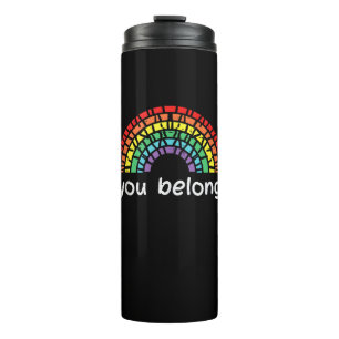 Garrafa Térmica Rainbow You Belong Orgulho gay Lgbb Suporte Homens