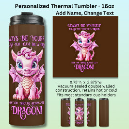 Garrafa Térmica Sempre Seja Você Mesmo A Menos Que Possa Ser Um DR