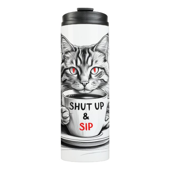 Garrafa Térmica Shut Up and Sip Travel Mug – Sarcastic Cat (Frente)