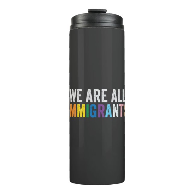 Garrafa Térmica Somos Todos Imigrantes LGBT - Arco-Íris (Frente)