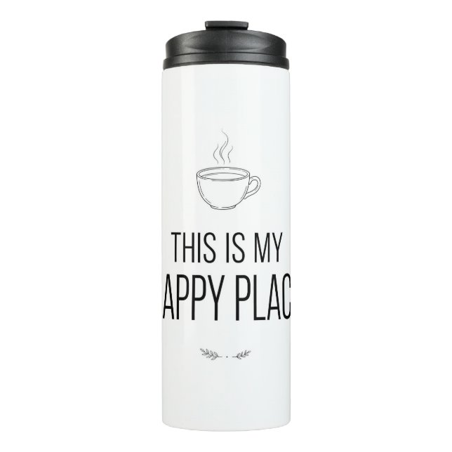 Garrafa Térmica This Is My Happy Place Mug (Frente)