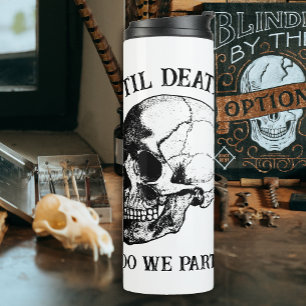 Garrafa Térmica Til Death Do U Party Gift For Bridesmaids Gothic