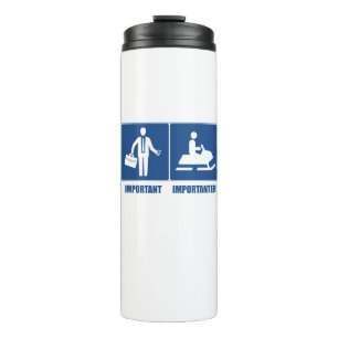 Garrafa Térmica Trabalho É Importante, Mobilidade A Neve É Importa