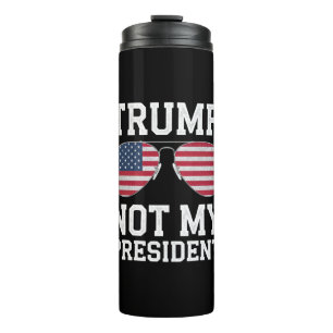 Garrafa Térmica Trump Não É Meu Presidente Anti-Trump