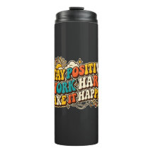 Tumbler Térmico Retro Stay Positive