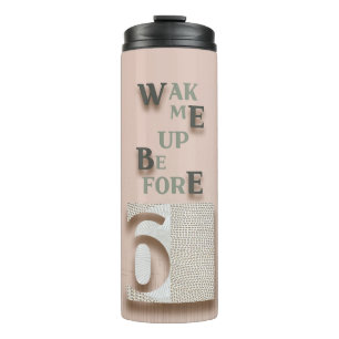 Garrafa Térmica typografia_5_me acordar antes de 6