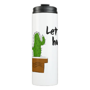 Garrafa Térmica vamos abraçar Cactus