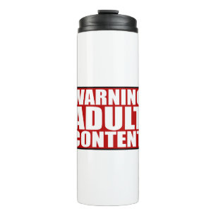 Garrafa Térmica Warning adult content filling sign red
