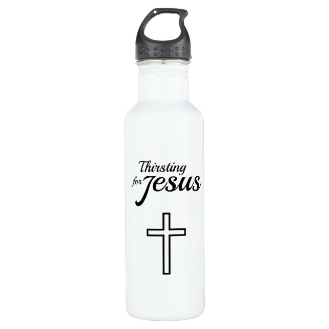 Garrafa Thirsting for Jesus religious faith based bottle (Frente)