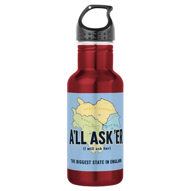 Garrafa Todo Asker – O Maior Estado de Yorkshire (Frente)