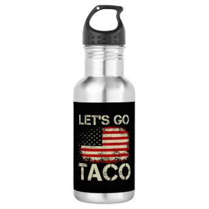 Garrafa Trump Sempre Desiste Vamos Lá Taco