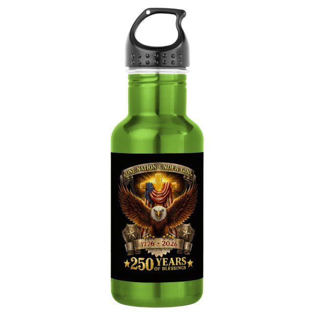 Garrafa Uma Nação Sob Deus 250 Anos Bênçãos  (Frente)