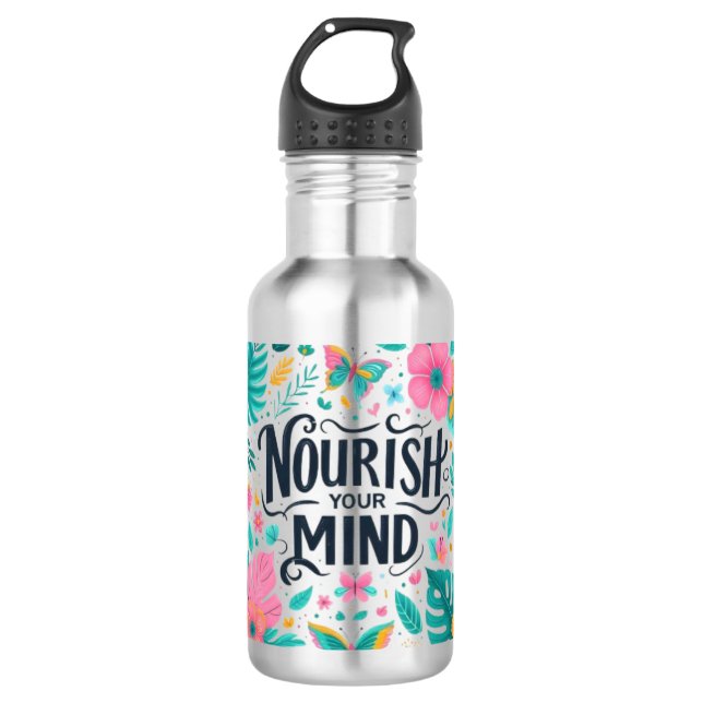 Garrafa Uplifting Quote Nourish Your Mind Florals Positive (Frente)