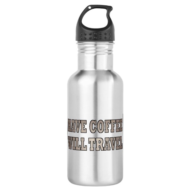 Garrafa Western Have Coffee Will Viagem (Frente)