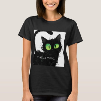 Gato Negro "Isso é um humor" T - Camisa