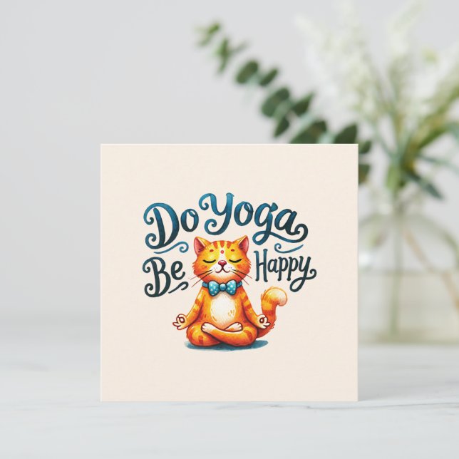 Gato Yoga Pose - Do Yoga, Seja Feliz (Em pé/Frente)