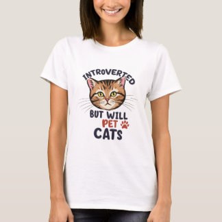 Gatos amam T-Shirt introvertida