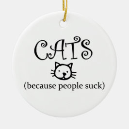 Gatos porque pessoas não prestam ornamento