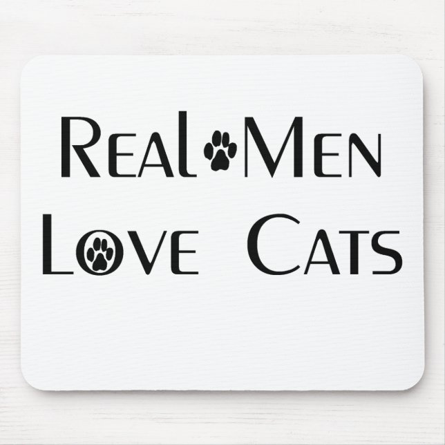 Gatos reais Mousepad do amor dos homens (Frente)