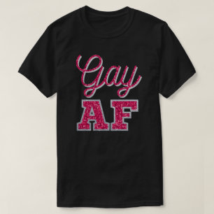 Gay AF Magenta - Camiseta Glitter