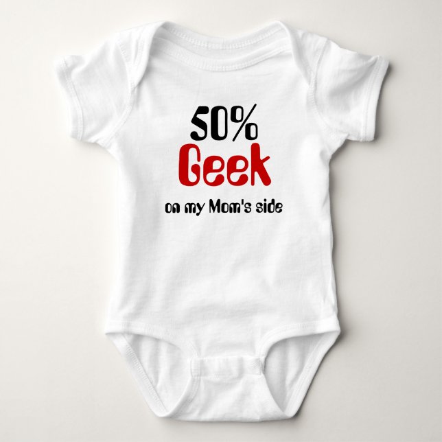 Geek de 50% na camisa do bebê do lado da mãe (Frente)