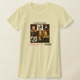 Geek de Shakespeare radical T - Camisa