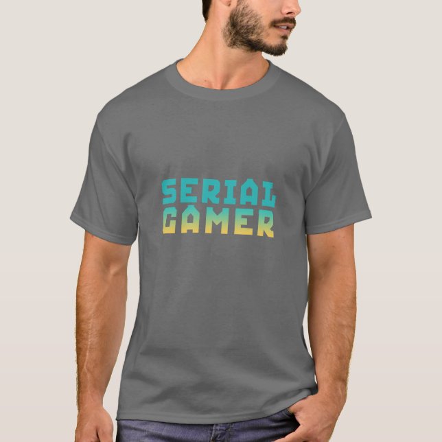 Geek T-Shirt Engraçado do Jogador Serial (Frente)