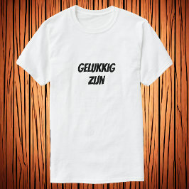 Gelukkig zijn em camiseta holandesa