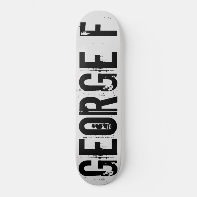 GEORGE F skateboard (Frente)