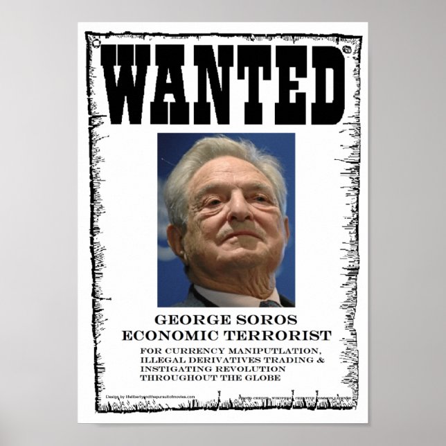George Soros Terrorista Econômico Desejado Poster (Frente)
