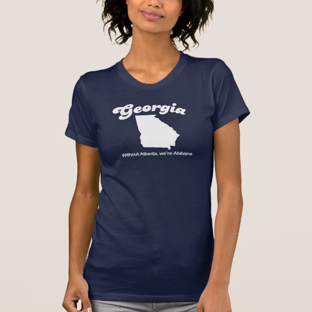 Geórgia - sem Atlanta seu t-shirt de Alabama (Frente)