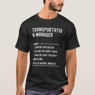 Gerenciador de Transporte Definição Camisas Engraç