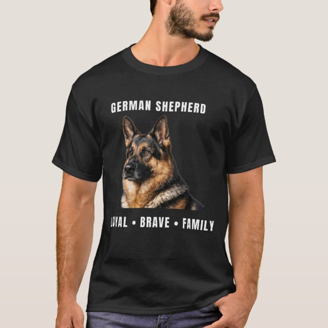 German Shepherd Shirt – Loyal Brave Family T-Shirt (Frente)